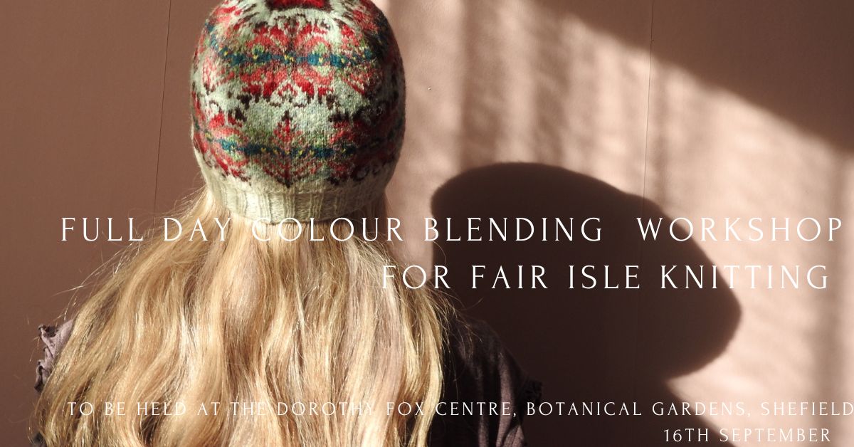 One Day Colour Blending workshop in Sheffield – 16th September 10:30 –&nbsp;16:30